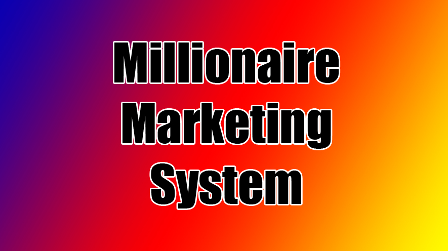 Millionaire Marketing System