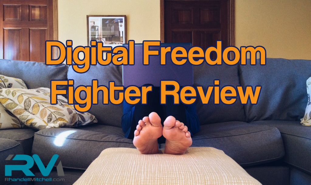 Digital Freedom Fighter Review