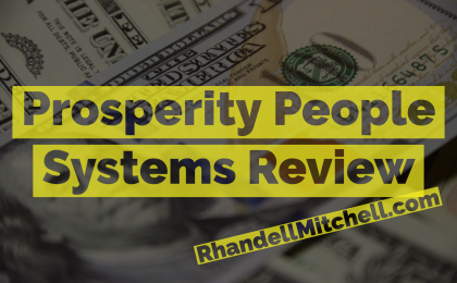 Prosperity People Systems Review